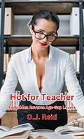 E-Book (epub) Lessons in Desire: A Secret Affair with My Teacher von O. J. Reid