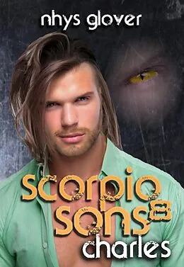 E-Book (epub) Charles (Scorpio Sons, #8) von Nhys Glover
