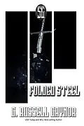 E-Book (epub) Folded Steel (Shadow Guardians, #3) von G Russell Gaynor