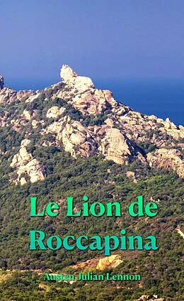 E-Book (epub) Le Lion de Roccapina von Austen Julian Lennon