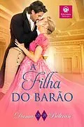 E-Book (epub) A filha do Barão (As filhas, #2) von Dama Beltrán