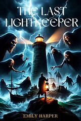 eBook (epub) The Last Lightkeeper de Emily Harper