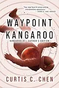 E-Book (epub) Waypoint Kangaroo von Curtis C. Chen