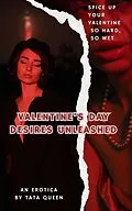 E-Book (epub) Valentine's Day Desires Unleashed von Tata Sh