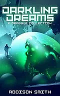 E-Book (epub) Darkling Dreams von Addison Smith