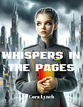 E-Book (epub) Whispers in the Pages von Cora Lynch