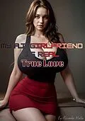 E-Book (epub) My A.I. Girlfriend Is Real: True Love von Alexander Martin