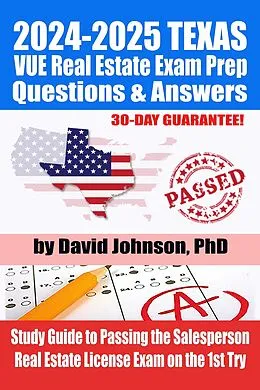 E-Book (epub) 2024-2025 TEXAS VUE Real Estate Exam Prep Questions & Answers: Study Guide to Passing the Salesperson Real Estate License Exam on the 1st Try von Real Estate Exam Professionals Ltd.