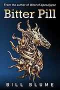 E-Book (epub) Bitter Pill von Bill Blume