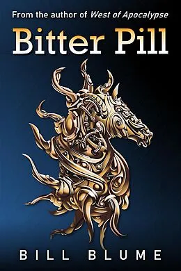E-Book (epub) Bitter Pill von Bill Blume