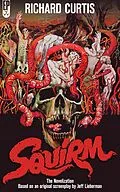 E-Book (epub) Squirm: The Novelization von Richard Curtis