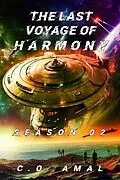 E-Book (epub) The Last Voyage of Harmony Season 02 von C. O. Amal