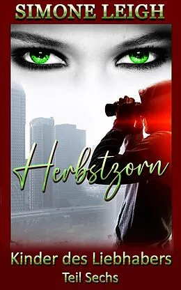 E-Book (epub) Herbstzorn von Simone Leigh