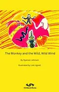 E-Book (epub) The Monkey and the Wild, Wild Wind von Ryerson Johnson