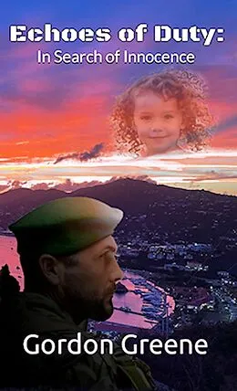 E-Book (epub) Echoes of Duty: In Search of Innocence von Gordon Greene