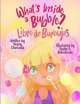 E-Book (epub) What's Inside a Bubble von Deana Charcalla