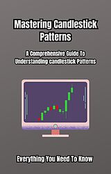 eBook (epub) Mastering Candlestick Patterns de Michael Smith