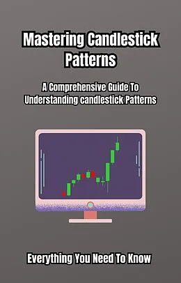 E-Book (epub) Mastering Candlestick Patterns von Michael Smith