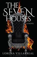 E-Book (epub) The seven houses von Lorena Villarreal