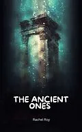 E-Book (epub) The Ancient Ones von Rachel Roy