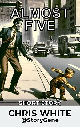 E-Book (epub) Almost Five von Chris White