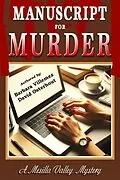 E-Book (epub) Manuscript for Murder (A Mesilla Valley Mystery, #1) von Barbara Villemez