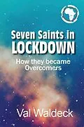 E-Book (epub) Seven Saints in Lockdown von Val Waldeck
