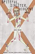E-Book (epub) Spiteful, Sinister, Violent von Aiden E. Messer