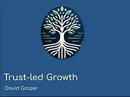 E-Book (epub) Trust-led Growth von David Grazer