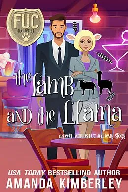 E-Book (epub) The Lamb and the Llama (FUC Academy, #44) von Amanda Kimberley