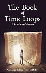 eBook (epub) The Book of Time Loops de Barbara G. Tarn