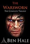 E-Book (epub) The Warsworn Trilogy von Ben Hale