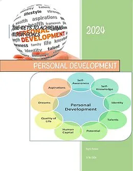 E-Book (epub) Personal Development: The Keys to Achieving your Goals von Ingrid Bossa
