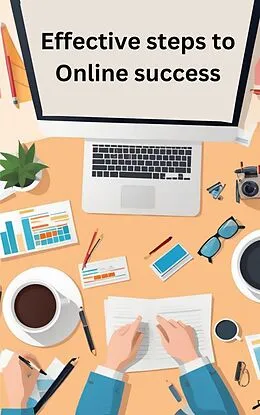 E-Book (epub) Effective steps to Online success von Clarissa Nell