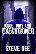 E-Book (epub) Judge, Jury and Executioner von Steve Gee