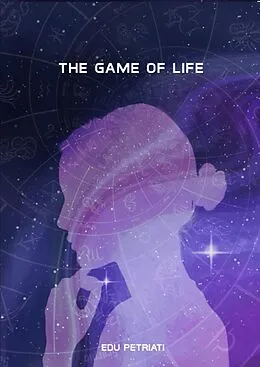 E-Book (epub) The Game of Life von Edu Petriati