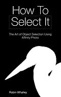 E-Book (epub) How To Select It von Robin Whalley