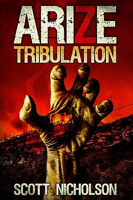 eBook (epub) Tribulation (Arize, #3) de Scott Nicholson