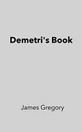 E-Book (epub) Demetri's Book von James Gregory