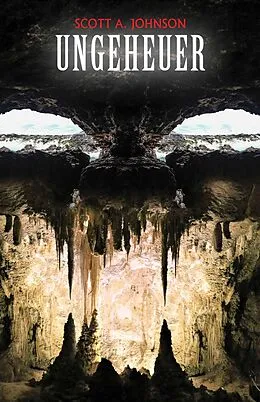 E-Book (epub) Ungeheuer von Scott A. Johnson