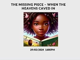 E-Book (epub) The Missing Piece - When the Heavens Caved In von Kay Heavens