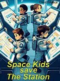 E-Book (epub) Space Kids save the Station von David Reece