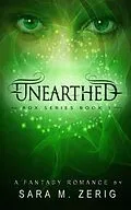E-Book (epub) Unearthed (AoX Series, #1) von Sara M. Zerig