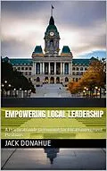 E-Book (epub) Empowering Local Leadership von Jack Donahue
