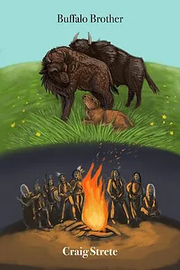 E-Book (epub) Buffalo Brother von Craig Strete