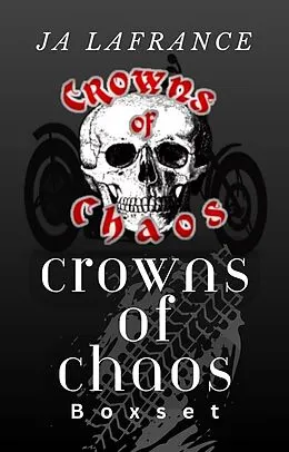 E-Book (epub) Crowns of Chaos Boxset von Ja Lafrance