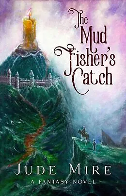 E-Book (epub) The Mud Fisher's Catch von Jude Mire