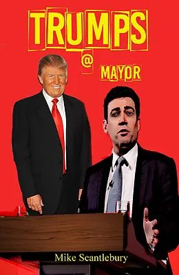 E-Book (epub) Trumps @ Mayor (Mickey from Manchester Series, #14) von Mike Scantlebury