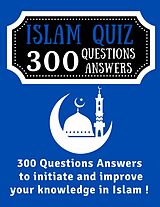 E-Book (epub) Islam Quiz 300 Questions Answers von Wbwinner Publishing