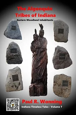 E-Book (epub) The Algonquin Tribes of Indiana (Indiana History Time Line, #7) von Mossy Feet Books